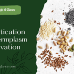 Domestication and germplasm conservation